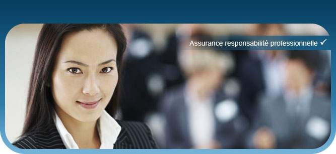 Assurance responsabilit&eacute; professionnelle